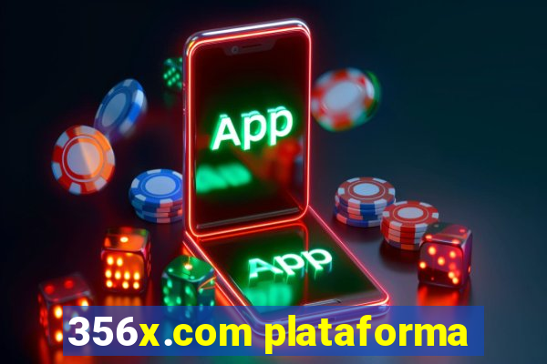 356x.com plataforma