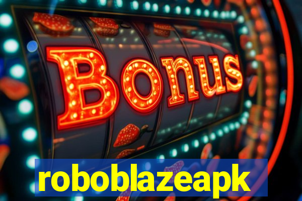 roboblazeapk