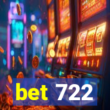 bet 722