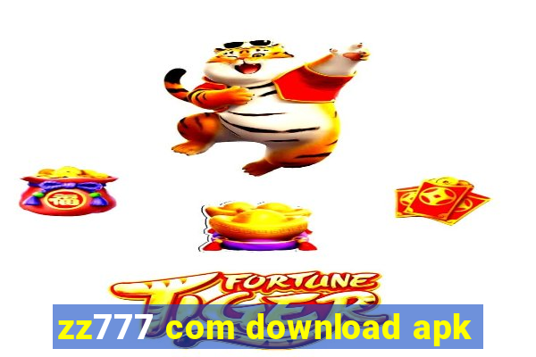 zz777 com download apk