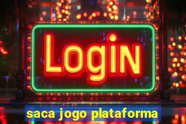 saca jogo plataforma