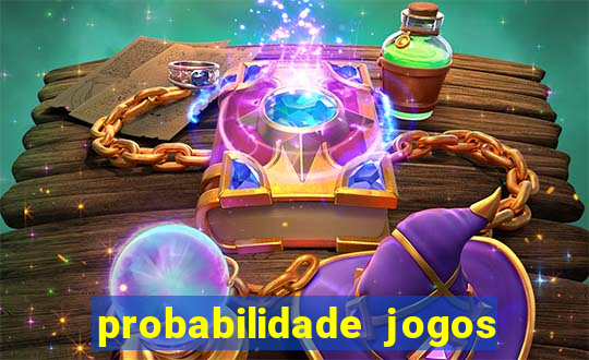 probabilidade jogos de futebol