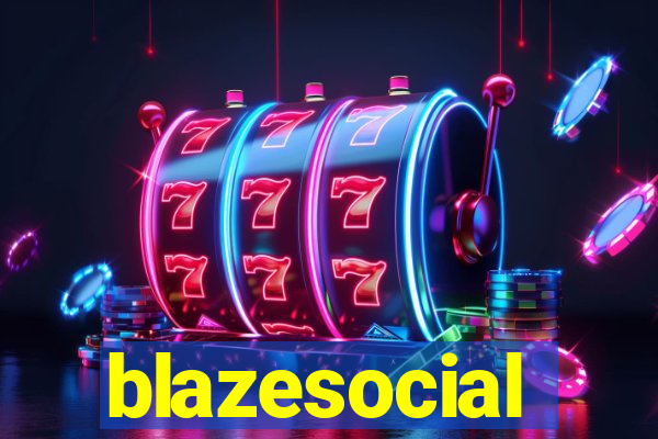 blazesocial