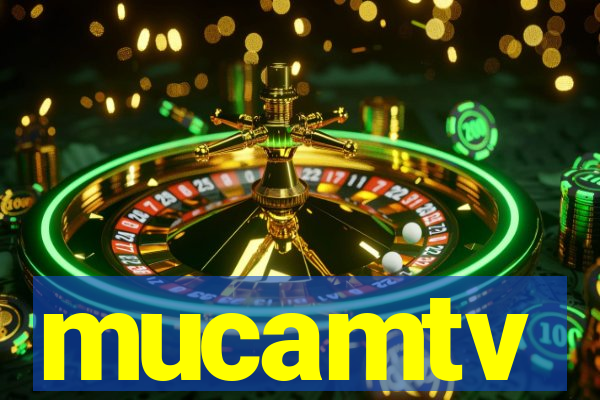 mucamtv