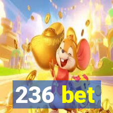 236 bet