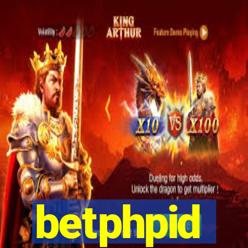 betphpid