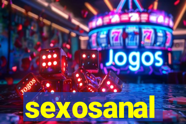 sexosanal