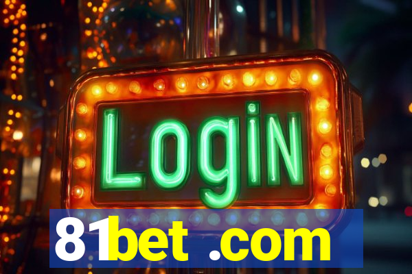 81bet .com