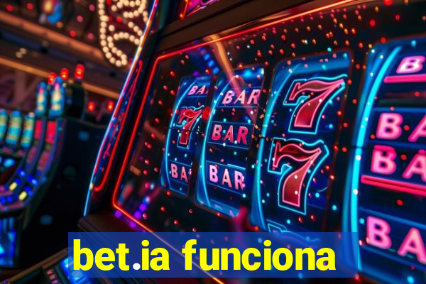 bet.ia funciona