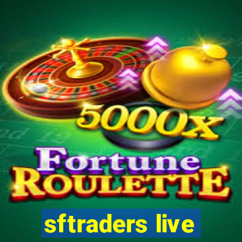 sftraders live