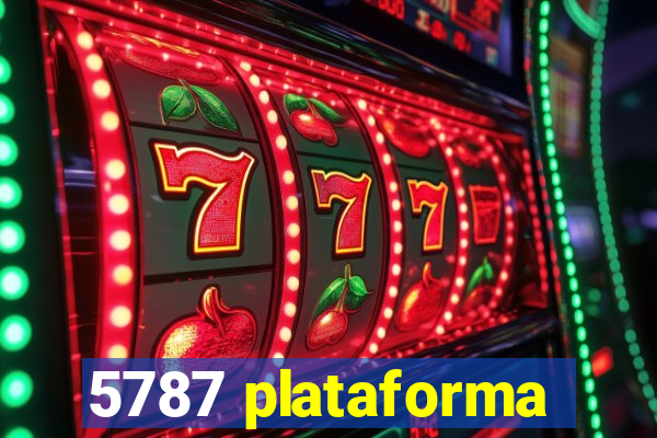 5787 plataforma