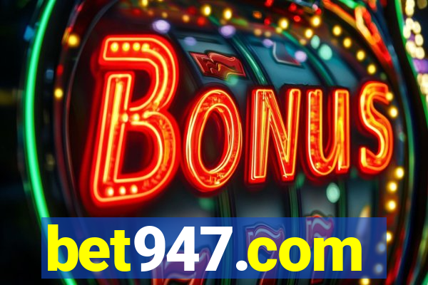 bet947.com