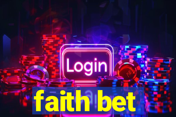 faith bet