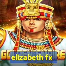 elizabeth fx