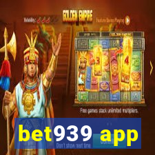 bet939 app