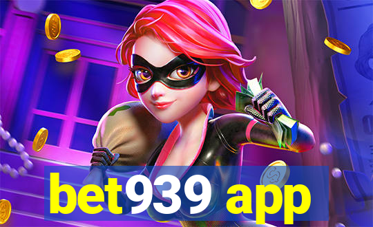 bet939 app