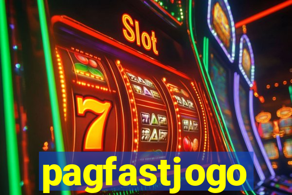 pagfastjogo