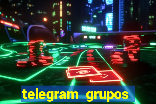 telegram grupos pode tudo