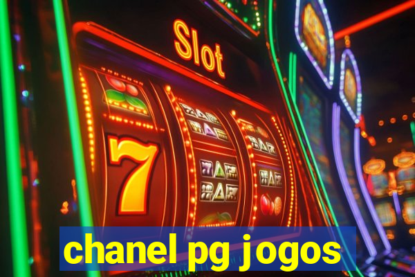 chanel pg jogos