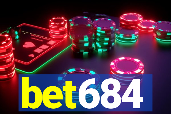 bet684