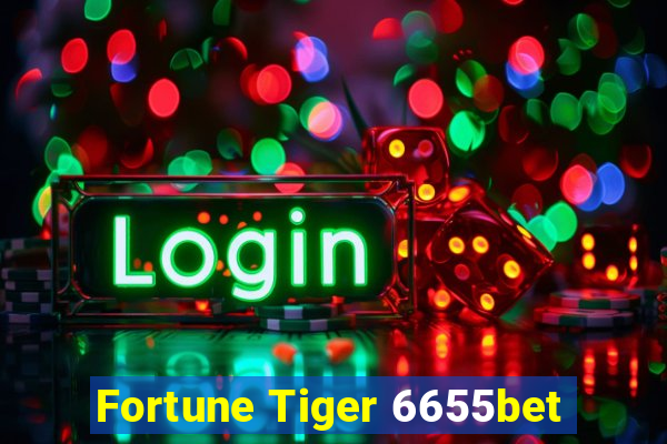 Fortune Tiger 6655bet