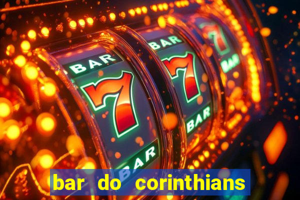 bar do corinthians em fortaleza