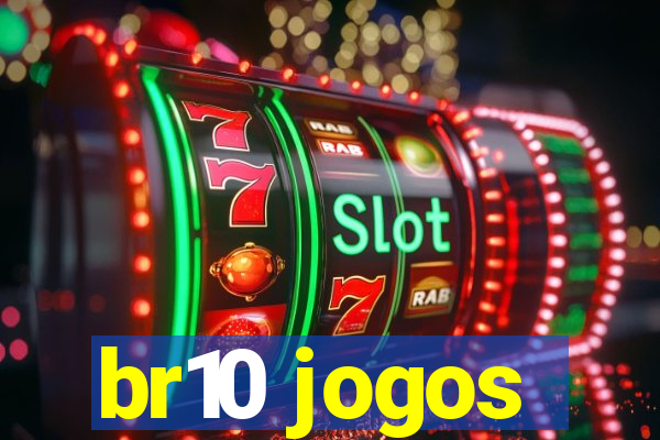 br10 jogos