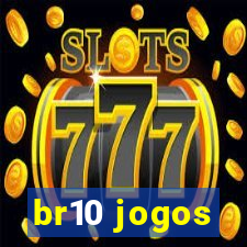 br10 jogos