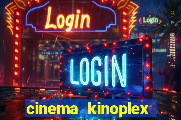 cinema kinoplex north shopping