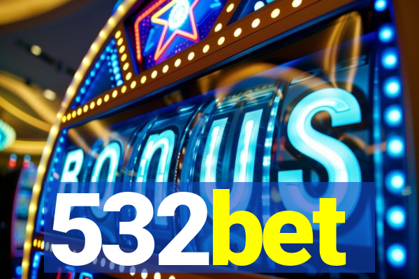 532bet