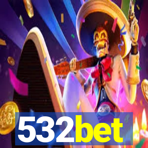 532bet