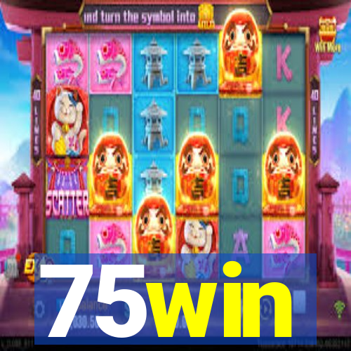 75win