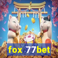 fox 77bet