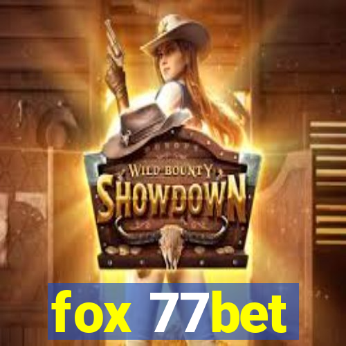 fox 77bet