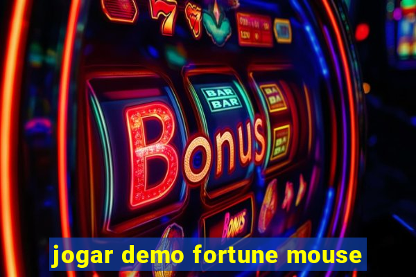 jogar demo fortune mouse