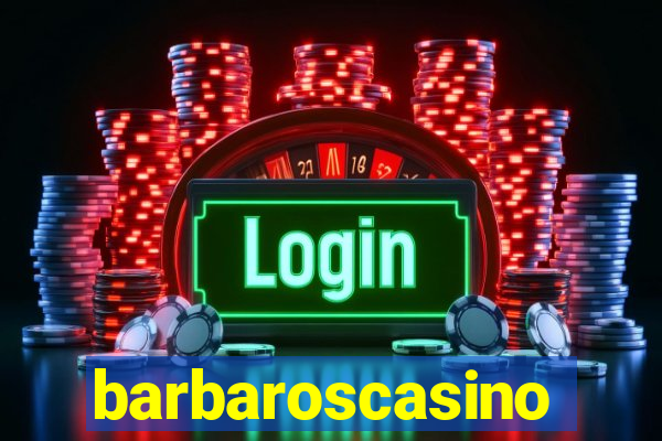 barbaroscasino