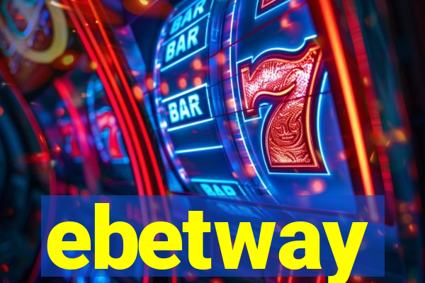 ebetway