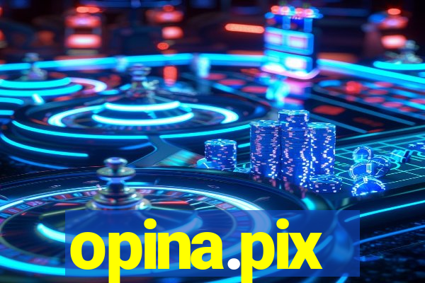 opina.pix