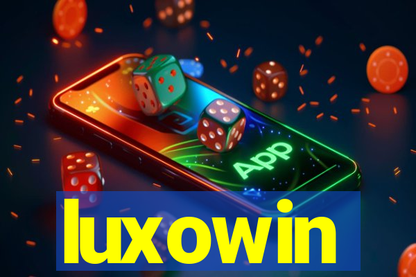 luxowin