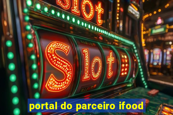 portal do parceiro ifood