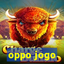 oppo jogo