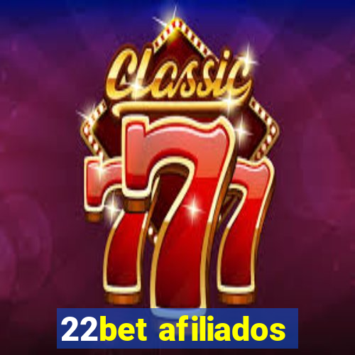 22bet afiliados