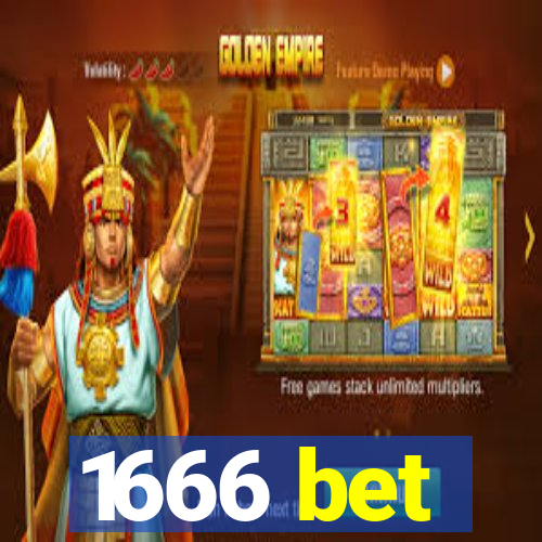 1666 bet