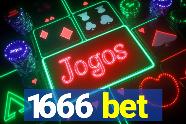 1666 bet