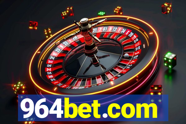 964bet.com