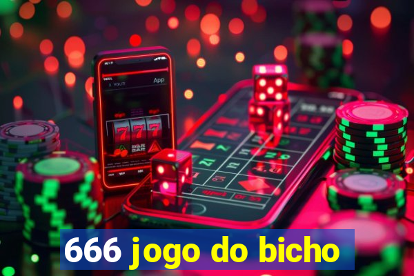 666 jogo do bicho