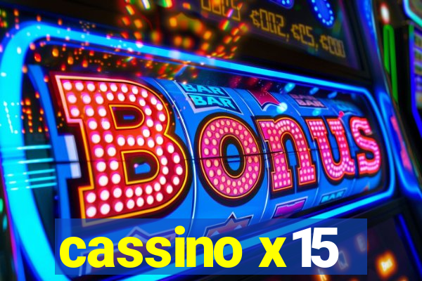 cassino x15