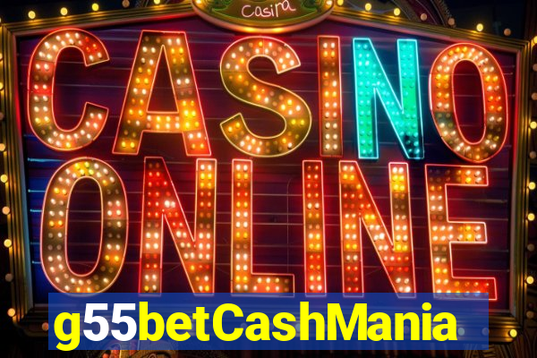 g55betCashMania