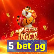 5 bet pg