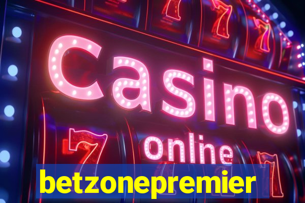 betzonepremier